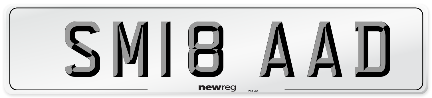 SM18 AAD Number Plate from New Reg